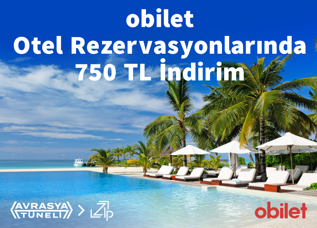 obilet Otel Rezervasyonlarında 750 TL İndirim